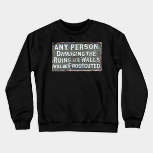 Old Sign Crewneck Sweatshirt